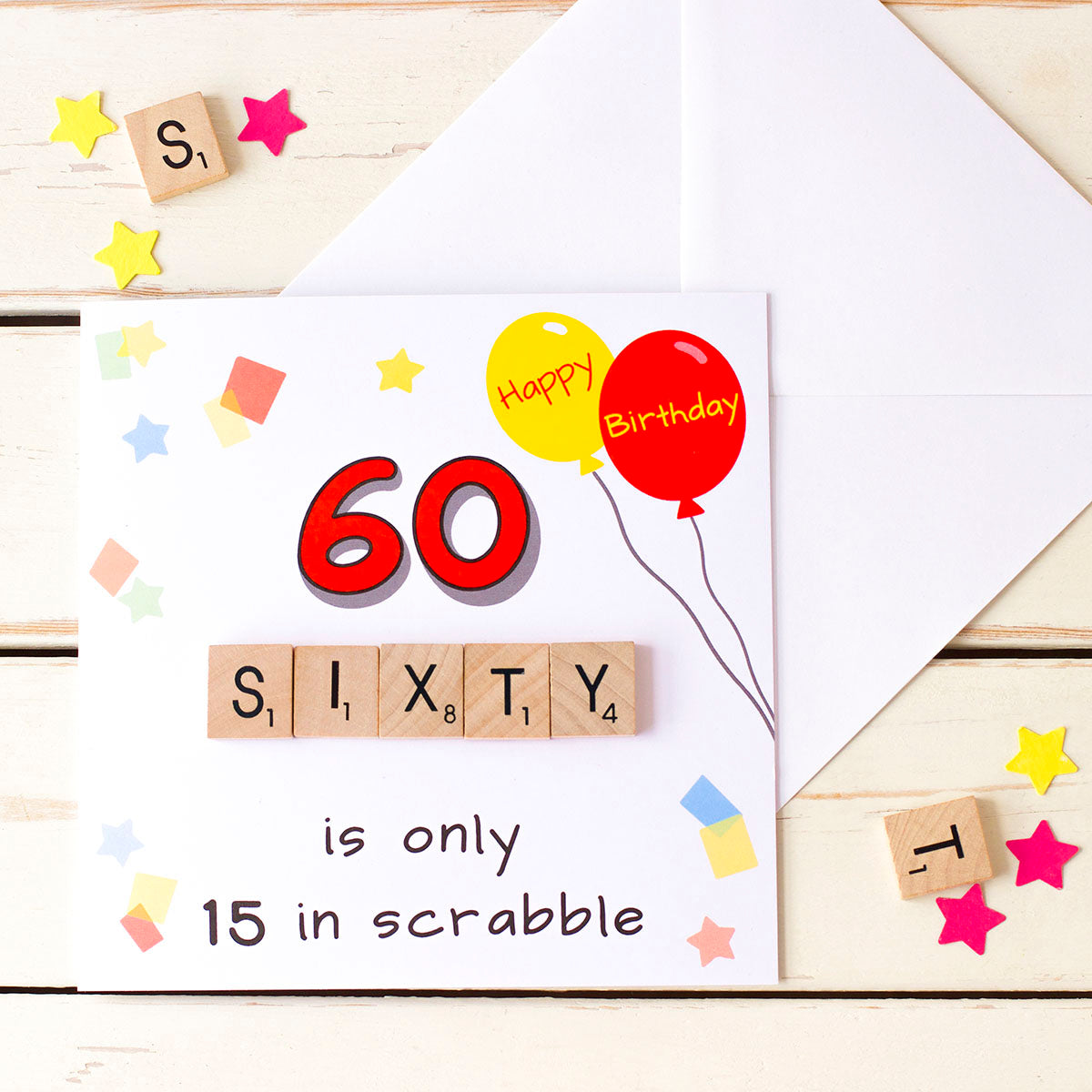 60 is only 15 in Scrabble. Illustrated with Party balloons and confetti and hand finished with Wooden scrabble tiles 60th Birthday Card - fizzi~jayne