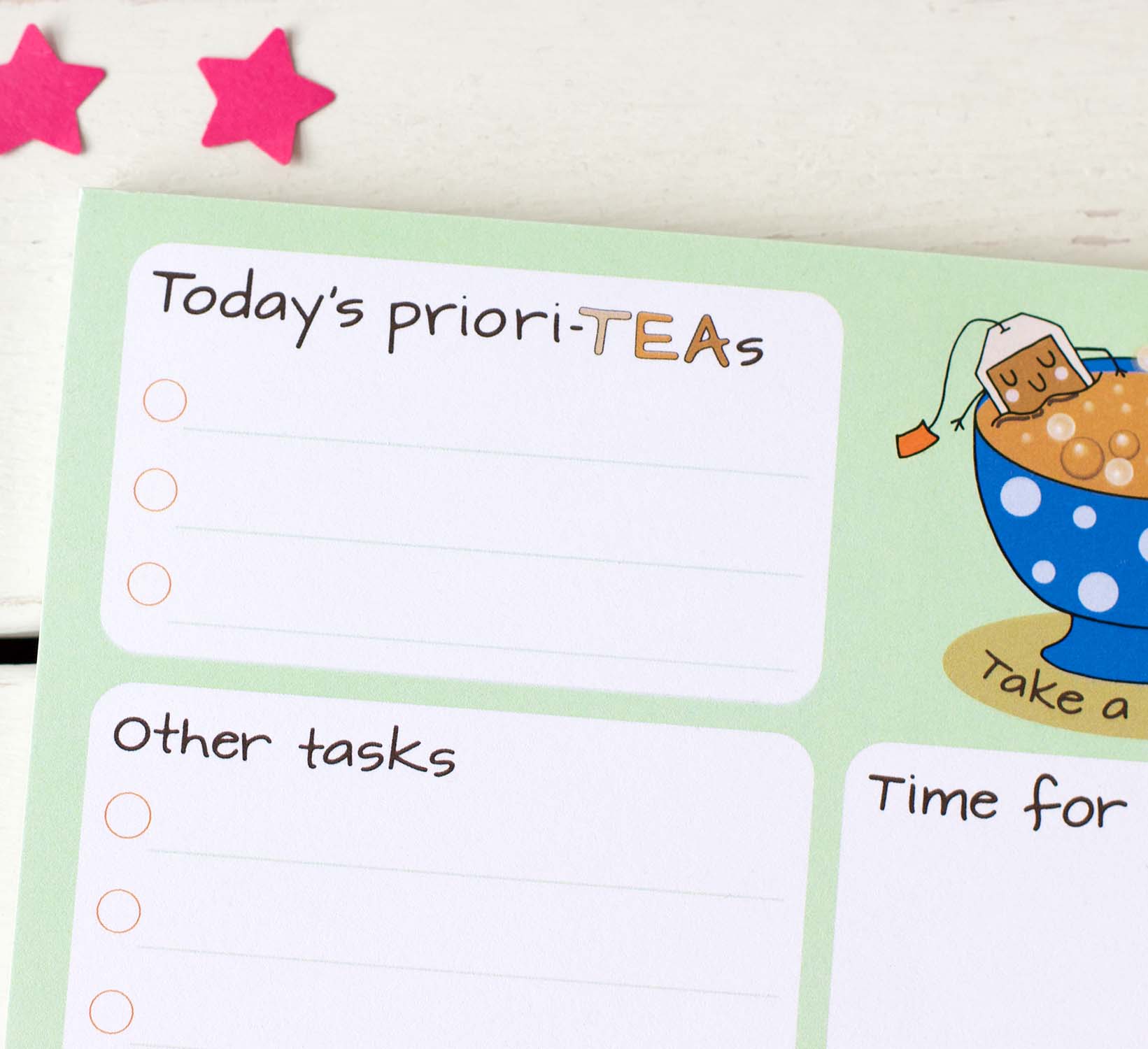 Section for Today's priori-teas (priorities) and another for Other Tasks