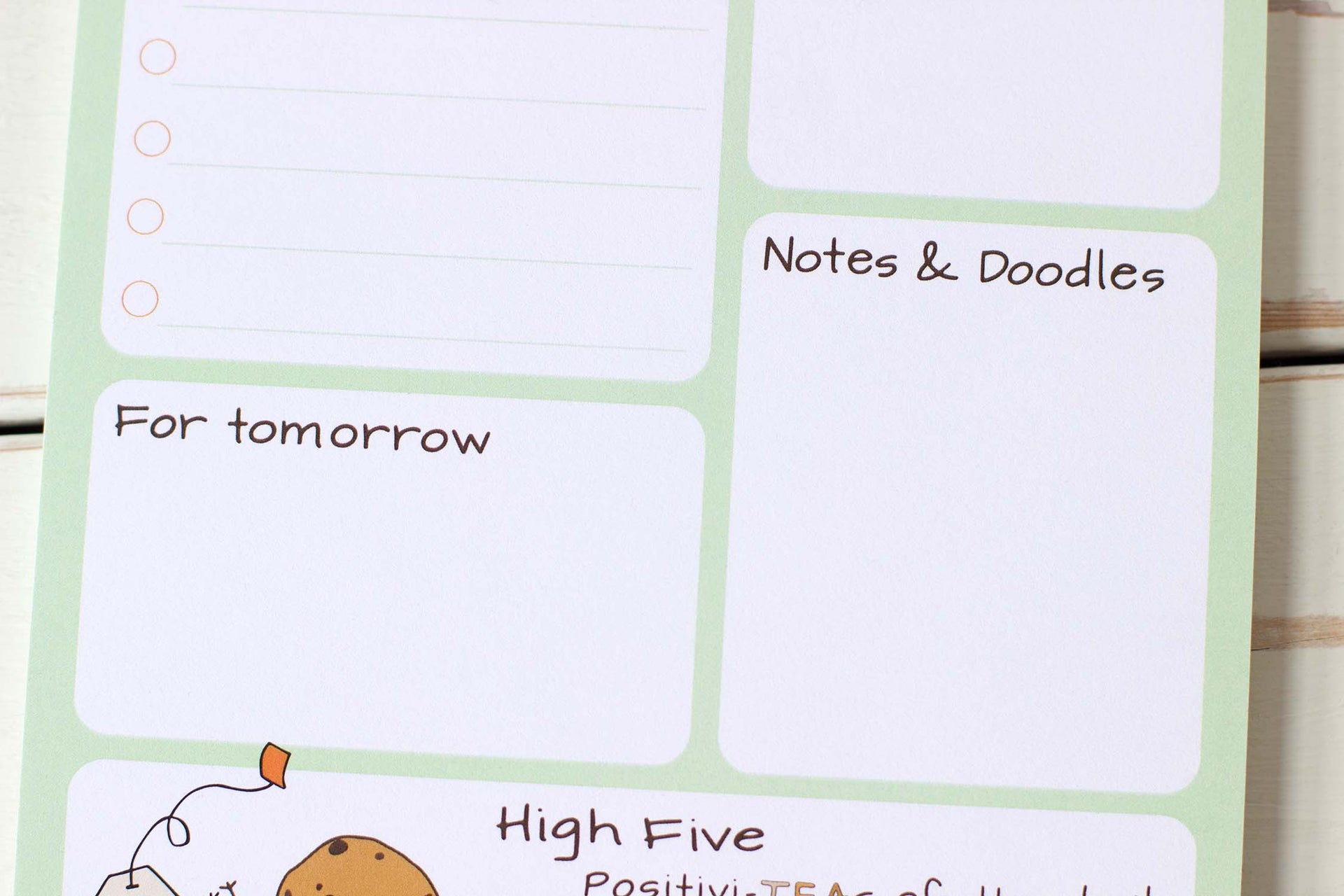There is also sections on the notepad to write reminders/list for tomorrow and a space for Notes and Doodles